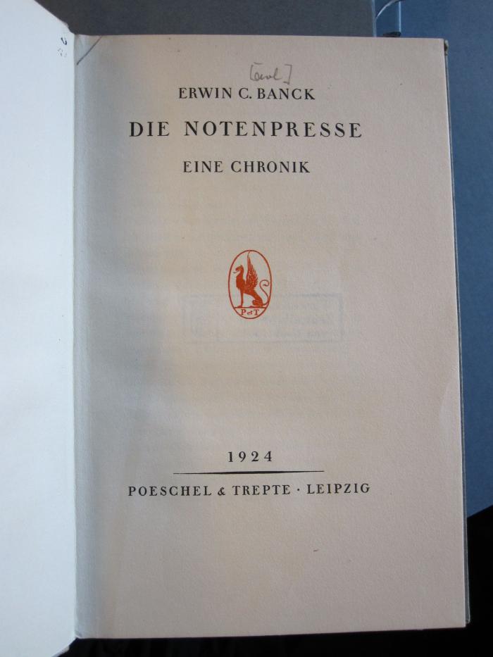 J 242 28: Die Notenpresse : eine Chronik (1924)