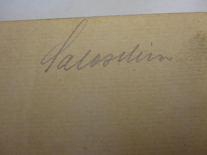 T 5002 18:1: Allgemeine Grundlagen der Elektrotechnik (1925);J / 1111 (Saloschin, Paul), Von Hand: Autogramm, Name; 'Saloschin'. 