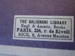 J / 1704 (Galignani Library), Etikett: Buchhändler, Name, Ortsangabe; 'The Galignani Library 
Engl. & Americ. Books 
Paris, 224, r. de Rivoli 
Nice, 8, Avenue Masséna'. 