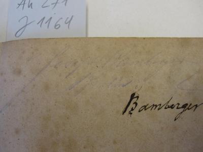Ah 271: Die Beschneidung vom historischen, kritischen und medicinischen Standpunkt (1844);J / 1164 (Bamberger, Joseph), Von Hand: Autogramm; 'Joseph Bamberger Berlin'. 