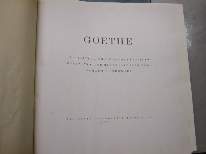 L 228 763 a: Goethe : ein Beitrag zum Gedenkjahr 1949 ([1949])