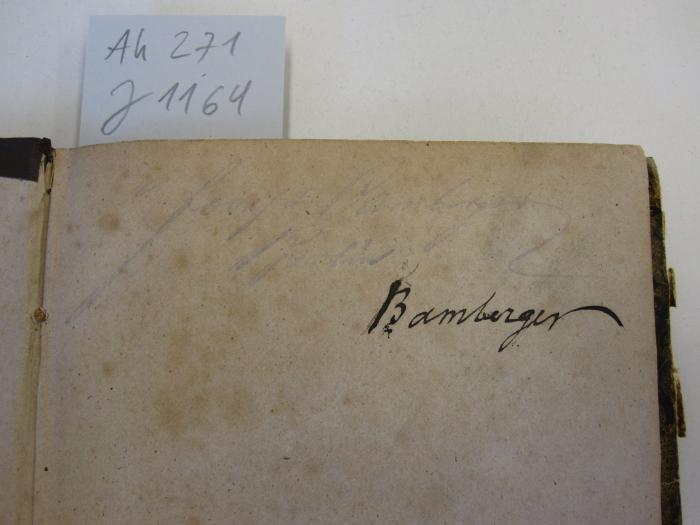 Ah 271: Die Beschneidung vom historischen, kritischen und medicinischen Standpunkt (1844);J / 1164 (Bamberger, Joseph), Von Hand: Autogramm; 'Bamberger'. 