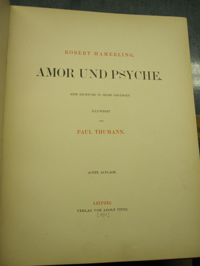 L 238 Ham 51: Amor und Psyche. Eine Dichtung in sechs Gesängen. ([1891])