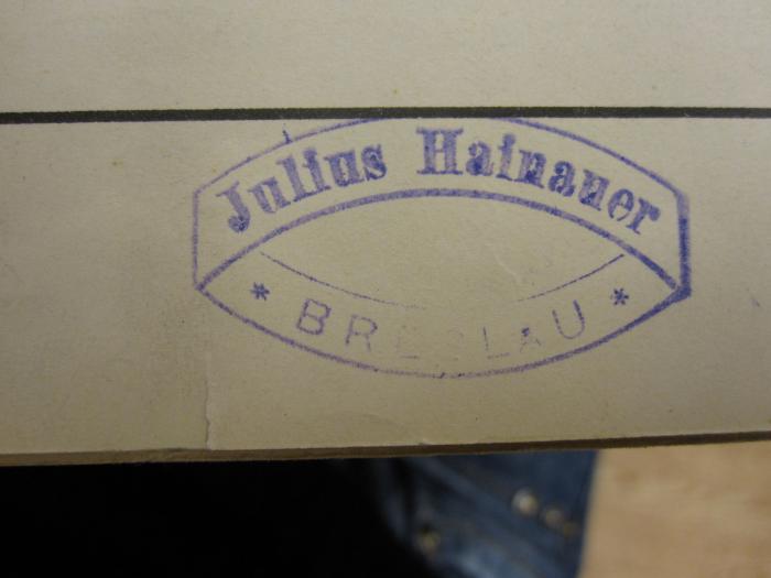 Vv 246: Tannhäuser und der Sängerkrieg auf Wartburg (1909);J / 1384 (Julius Hainauer (Breslau)), Stempel: Buchhändler, Name, Ortsangabe; 'Julius Hainauer *Breslau*'. 