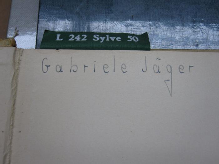 L 242 Sylve 50: Das Puppenspiel (1917);- (Jäger, Gabriele), Von Hand: Autogramm; 'Gabriele Jäger'. 