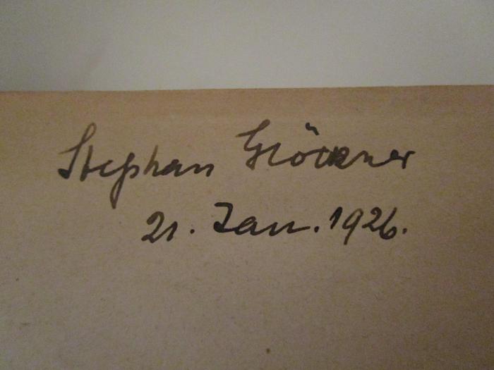 - (Glöckner, Stephan), Von Hand: Autogramm, Name, Datum; 'Stephan Glöckner 21. Jan. 1926.'. ;A;Z 168 Jg. 42 1925. 800; 1:42.1925;: Zentralblatt für Bibliothekswesen (1925)