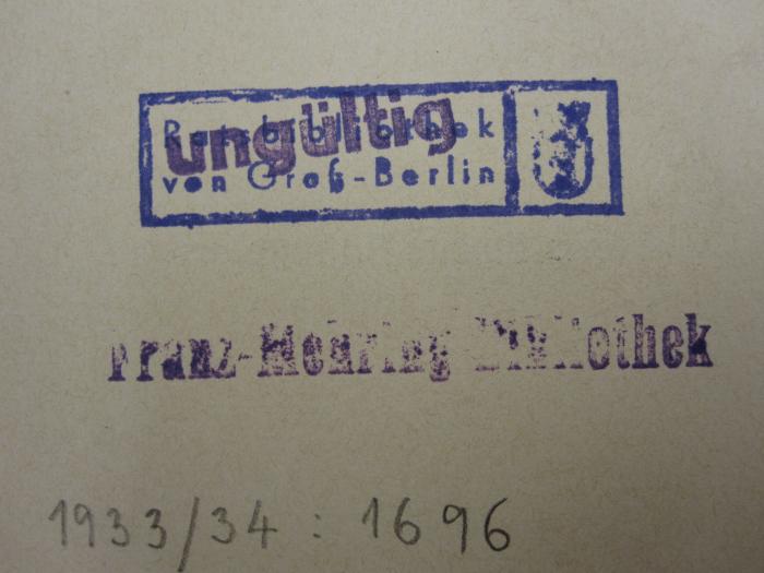 MB 3924;MB 26,90 ; ;: Arbeiterpolitik (1909);- (Friedrich-Wilhelms-Universität Berlin. Institut für Politische Pädagogik), Von Hand: Inventar-/ Zugangsnummer; '1933/34 : 1696'. 
