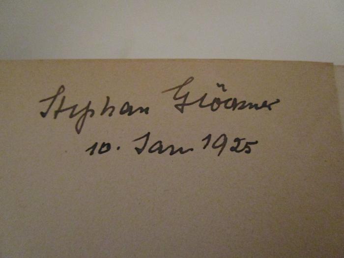 A 800 1:41.1924: Zentralblatt für Bibliothekswesen (1924);50 / 809 (Glöckner, Stephan), Von Hand: Autogramm, Datum, Name; 'Stephan Glöckner 10. Jan. 1925.'. 
