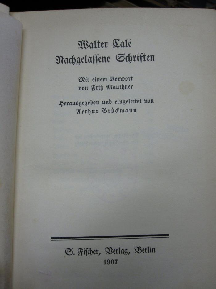 Cm 5732: Nachgelassene Schriften (1907)