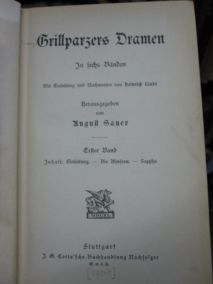 Cm 5762: Grillparzers Dramen in sechs Bänden (1901)