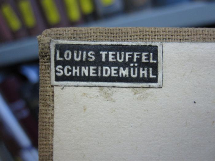 Cu 404: Nach vierzig Jahren (1930);G45 / 180 (Schreibwarenhandel Louis Teufel (Schneidemühl)), Etikett: Name, Ortsangabe, Buchhändler; 'Louis Teufel Schneidemühl'. 
