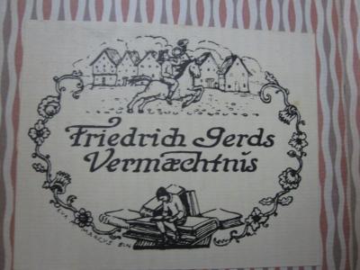 Ch 473: Neue deutsche Lyrik (um 1920);G45 / 593 (Gerds, Friedrich), Etikett: Exlibris, Name, Abbildung, Besitzwechsel; 'Friedrich Gerds Vermächtnis'.  (Prototyp)