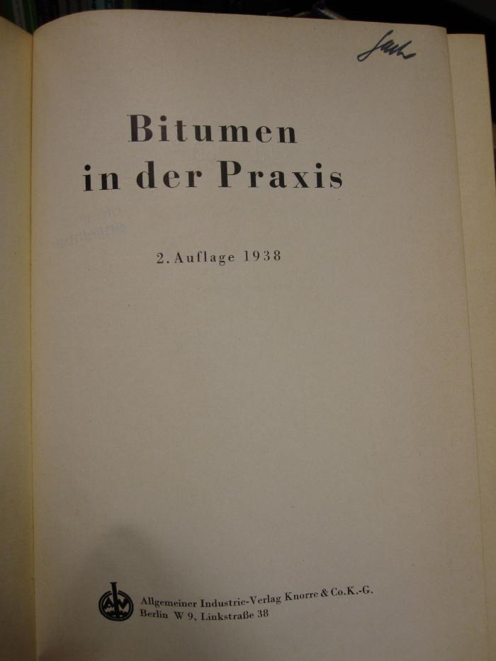 Td 160 b: Bitumen in der Praxis (1938)