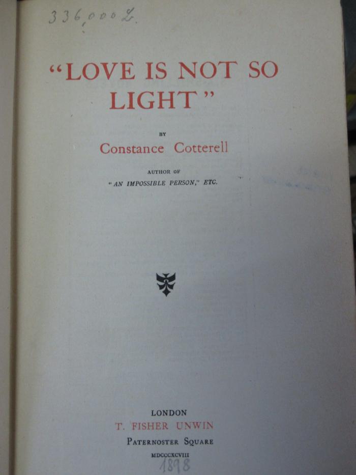 Cq 1708: Love is not so light (1898)