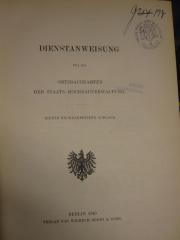 Tc 482 c: Dienstanweisung für die Ortsbaubeamten der Staats-hochbauverwaltung (1910)