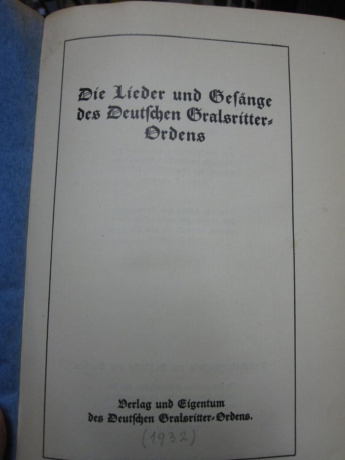 Ch 488: Die Lieder und Gesänge des deutschen Gralsritter-Ordens ([1932])