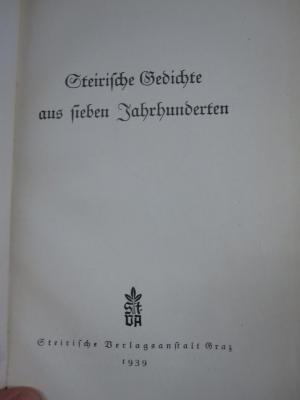 Cx 4: Steirische Gedichte aus sieben Jahrhunderten (1939)