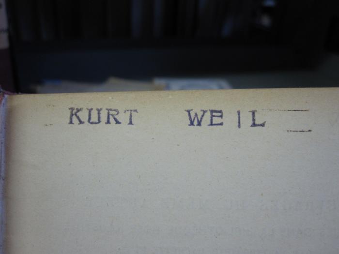 Ct 1465: Mèmoires d'un ane (1906);G45 / 2378 (Weil, Kurt), Stempel: Name; 'Kurt Weil'. 