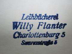 G45 / 2317 (Flanter, Wilhelm), Stempel: Name, Ortsangabe; 'Leihbücherei Willy Flanter Charlottenburg 5 Suarezstraße 5'. 
