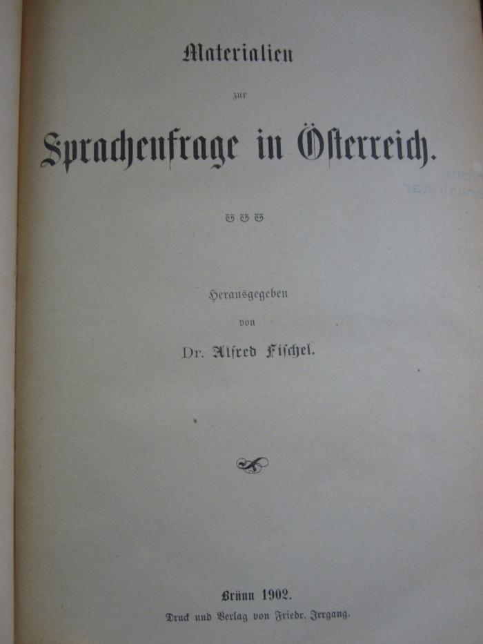 Au 510: Materialien zur Sprachenfrage in Österreich (1902)