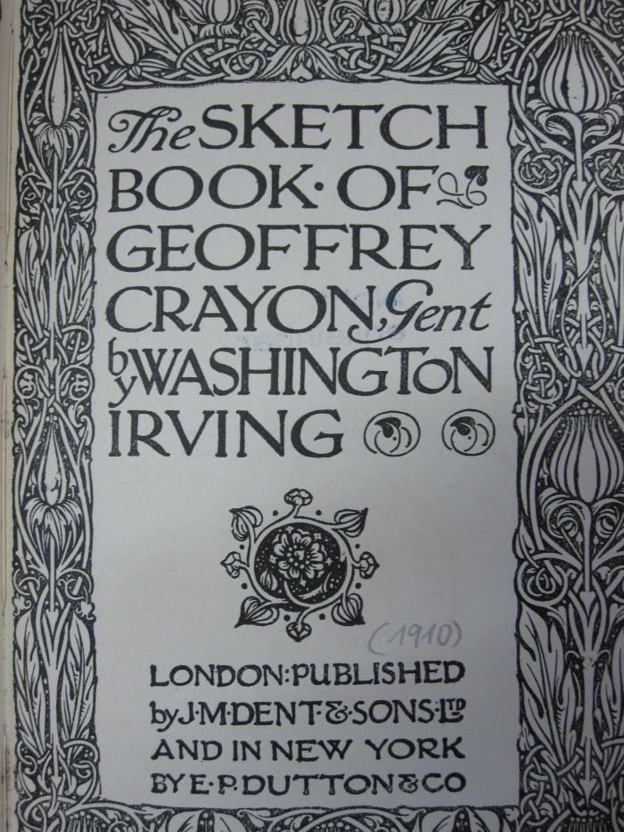 Cq 1775: The Sketch Book of Geoffrey Crayon, Gent. (1910)