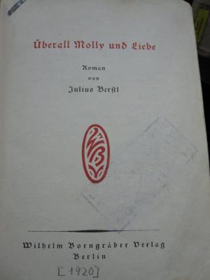 Cm 6152: Überall Molly und Liebe ([1920])
