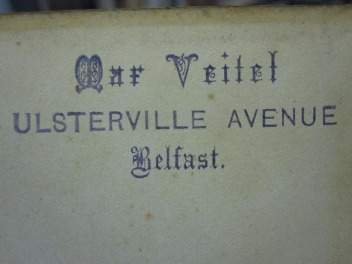 Ct 1541: Les Belles Pécheresses (1868);G46 / 2051 (Veitel, Max), Stempel: Name, Ortsangabe; 'Max Veitel Ulsterville Avenue Belfast'. 