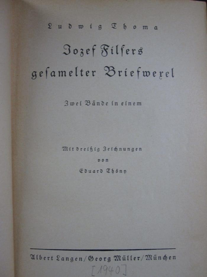 Cx 18: Josef Filsers gesamelter Briefwexel ([1940])