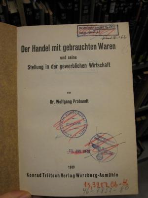 Ml 693: Der Handel mit gebrauchten Waren und seine Stellung in der gewerblichen Wirtschaft (1939)