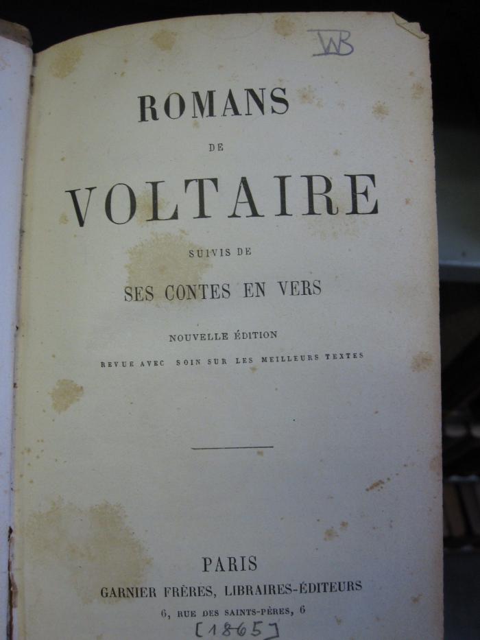 Ct 1583: Romans de Voltaire suivis de ses contes en vers ([1865])