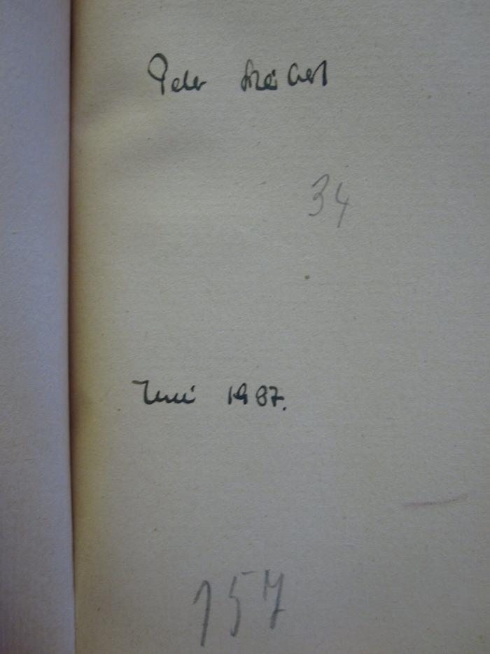 Ct 1589 d: Il Canzoniere (1925);G46 / 3722 (Scheibert, Peter), Von Hand: Autogramm, Name, Datum; 'Peter Scheibert 
Juni 1937'. ;G46 / 3722 (unbekannt), Von Hand: Nummer; '34'. 