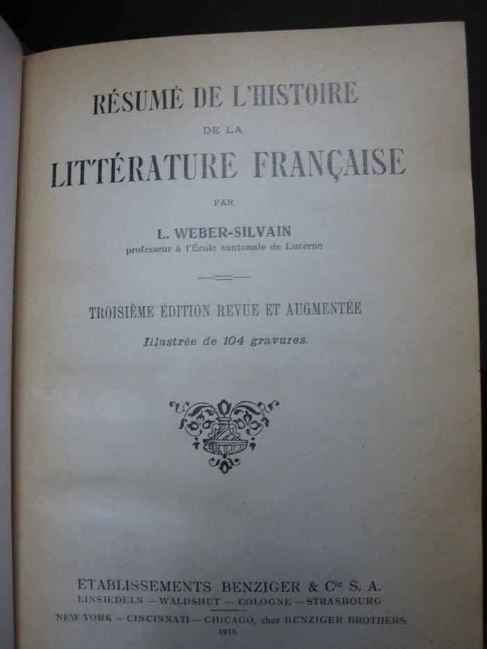 Cs 456 c: Résumé de L'Histoire de la Littérature Francaise (1915)