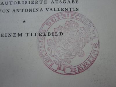 Ar 6 1, 2. Ex.: Von Spa (1920) bis Rapallo (1922) ([1929]);G46 / 1475 (Lettland. Gesandtschaft (Berlin)), Stempel: Name, Ortsangabe, Wappen; 'Latvijas Sūtniecība Berlinē'.  (Prototyp)