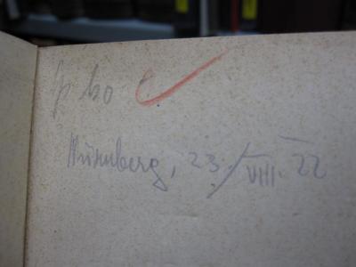 IV 8316 2. Ex.: Gotische Plastik in den Rheinlanden (1921);51 / 4120 (Ziegler, Martin;unbekannt), Von Hand: Ortsangabe, Datum; 'Nürnberg, 23/VIII. 22.'. ;51 / 4120 (unbekannt), Von Hand: Notiz; '[S?]p ko'. 