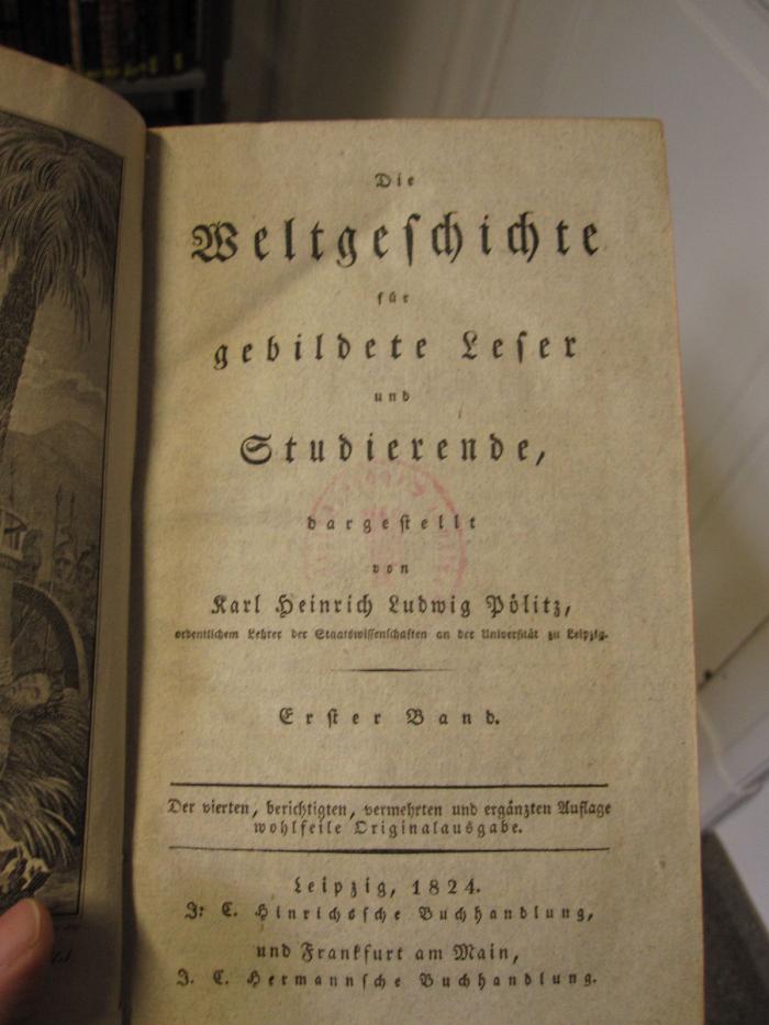 Aa 825 d 1-4: Die Weltgeschichte für gebildete Leser und Studierende (1824)
