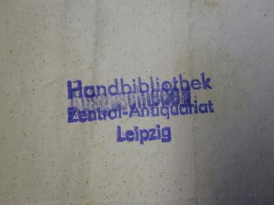 Aa 1907: Systematisches Repertorium über die Schriften sämmtlicher historischer Gesellschaften Deutschlands (1845);71 / 9766 (Zentral-Antiquariat Leipzig), Stempel; 'Handbibliothek Zentral-Antiquariat Leipzig'. 