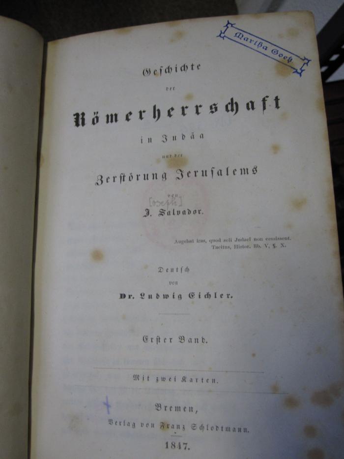 Ab 529 1.2: Geschichte der Römerherrschaft in Judäa und der Zerstörung Jerusalems (1847)