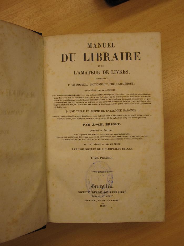 XIV 5529 1-5: Manuel du libraire et de l'amateuer des livres (1838-1845)