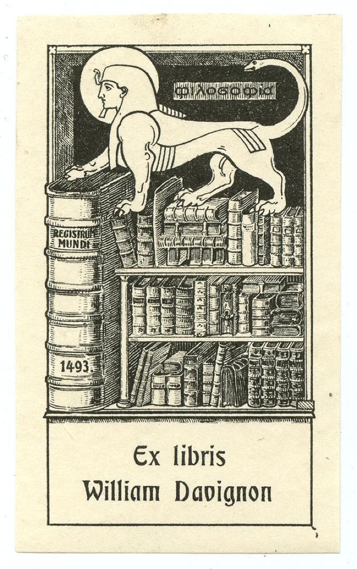 Exlibris-Nr.  009;- (Davignon, William), Etikett: Exlibris, Name, Datum, Abbildung; 'Philosophia Exlibris William Davignon Registrum Mundi 1493'.  (Prototyp)