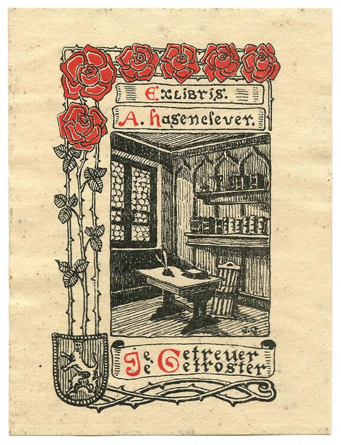 Exlibris-Nr.  148;- (Hasenclever, A.), Etikett: Exlibris, Motto, Name, Motto, Wappen, Abbildung; 'Exlibris. 
A. Hasenclever.
Je Getreuer Je Getroster
J.G.'.  (Prototyp)