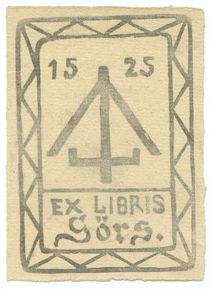 Exlibris-Nr.  110;- (Görs, [?]), Etikett: Exlibris, Name, Abbildung, Nummer; '1525 Exlibris Görs'.  (Prototyp)
