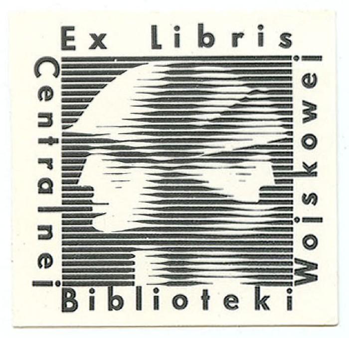 Exlibris-Nr.  110;- (Centralna Biblioteka Wojskowa), Etikett: Exlibris, Name, Abbildung; 'Ex Libris Centralnej Biblioteki Wojskowej'.  (Prototyp)