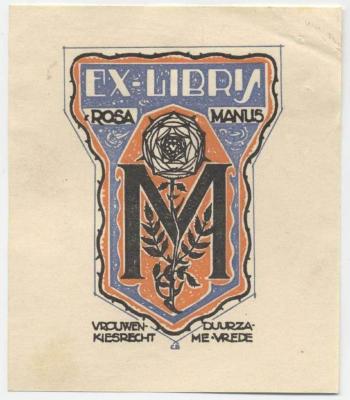 Exlibris-Nr.  229;G45 / 2863 (Manus, Rosa), Etikett: Exlibris, Name, Initiale, Abbildung; 'Ex Libris Rosa Manus 
M
Vrouwenkiesrecht Duurzame Vrede
CB'.  (Prototyp)