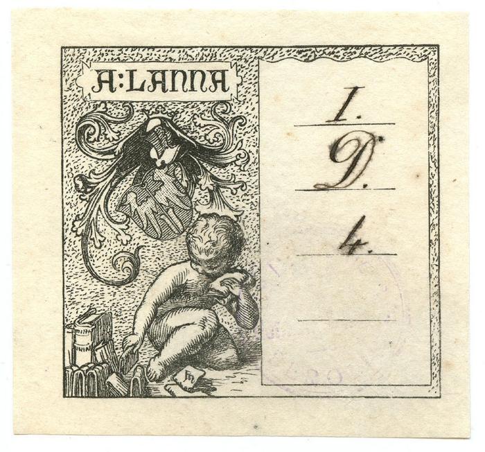 Exlibris-Nr.  158;- (Lanna, A.), Etikett: Exlibris, Wappen, Name, Abbildung; 'A:Lanna'.  (Prototyp);- (Lanna, A.), Von Hand: Signatur; 'I. D. 4'. ;- (unbekannt), Stempel: Ortsangabe; '[...]
Berol[...]'. 