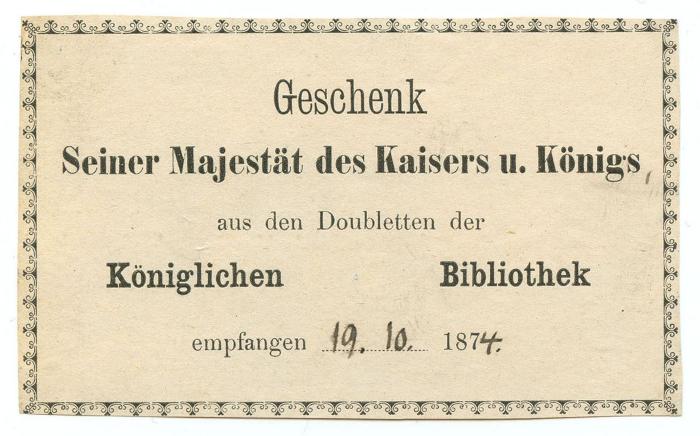 Exlibris-Nr.  195;- (Königliche Bibliothek zu Berlin), Von Hand: Datum; '19.10. 1874.'. 