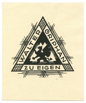 Exlibris-Nr.  182;- (Griphan, Walter), Etikett: Exlibris, Name, Abbildung; 'Walter Griphan zu eigen'.  (Prototyp)
