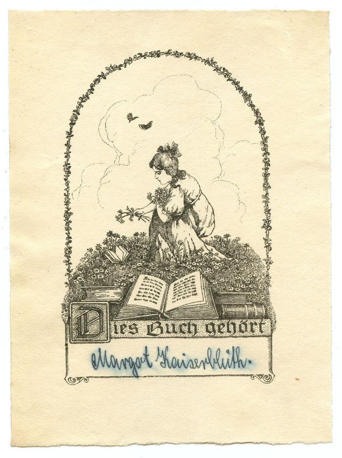 Exlibris-Nr.  271;- (Kaiserblüth, Margot), Etikett: Exlibris, Abbildung; 'Dies Buch gehört'.  (Prototyp);- (Kaiserblüth, Margot), Von Hand: Autogramm, Name; 'Margot Kaiserblüth.'. 