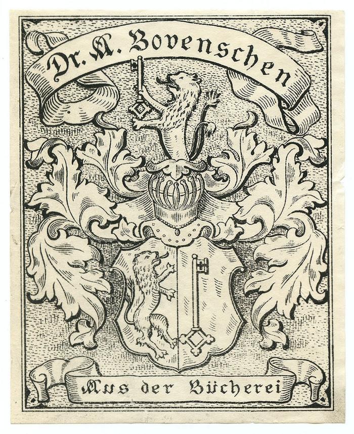 Exlibris-Nr.  285;- (Bovenschen, Albert), Etikett: Exlibris, Wappen, Name; 'Dr. A. Bovenschen 
Aus der Bücherei'.  (Prototyp)