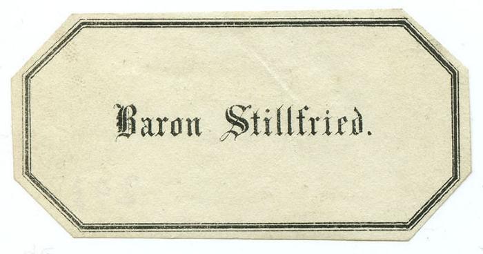 Exlibris-Nr.  293;- (Stillfried-Alcantara, Rudolf Maria Bernhard von), Etikett: Exlibris, Name; 'Baron Stillfried.'.  (Prototyp)