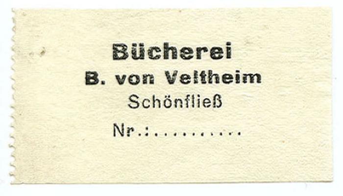 Exlibris-Nr.  348;- (Veltheim, B. von), Etikett: Name, Ortsangabe; 'Bücherei B. von Veltheim 
Schönfließ 
Nr.:..........'.  (Prototyp)